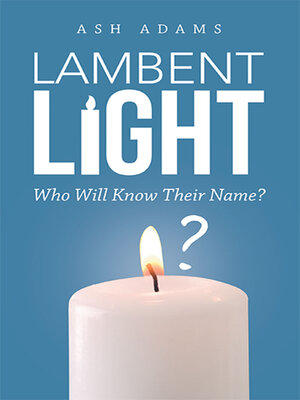 cover image of Lambent Light